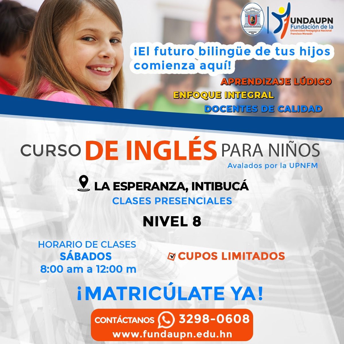 FUNDAUPN Clases presenciales del Curso de Inglés para Niños en La ...